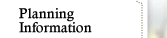 Planning Information